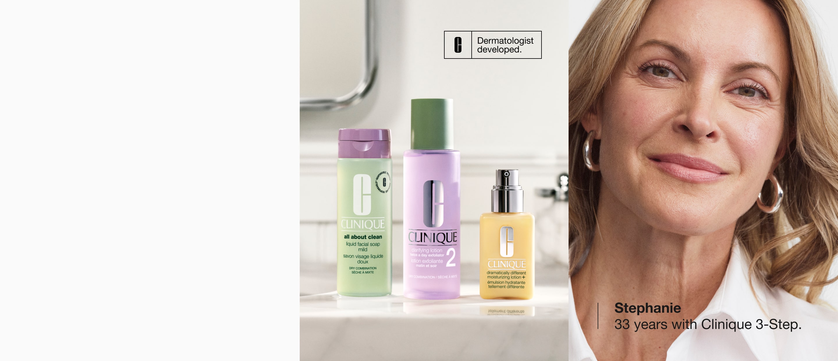 Clinique 3-Step Skincare system on a bathroom shelf, next to a Clinique customer of 33 years, smiling